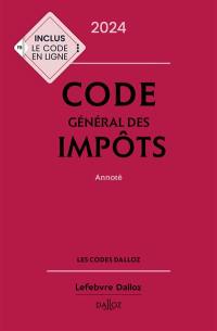 Code général des impôts 2024 : annoté