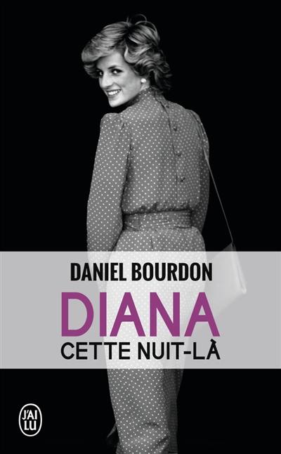 Diana : cette nuit-là