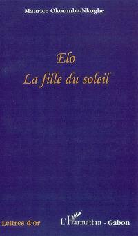 Elo, la fille du soleil