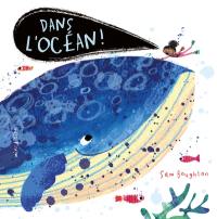 Dans l'océan !