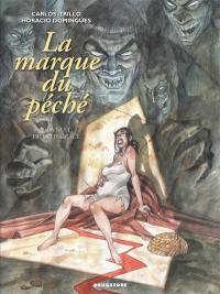 La marque du péché. Vol. 2. La nuit de la disgrâce