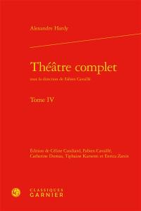 Théâtre complet. Vol. 4