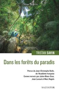 Dans les forêts du paradis