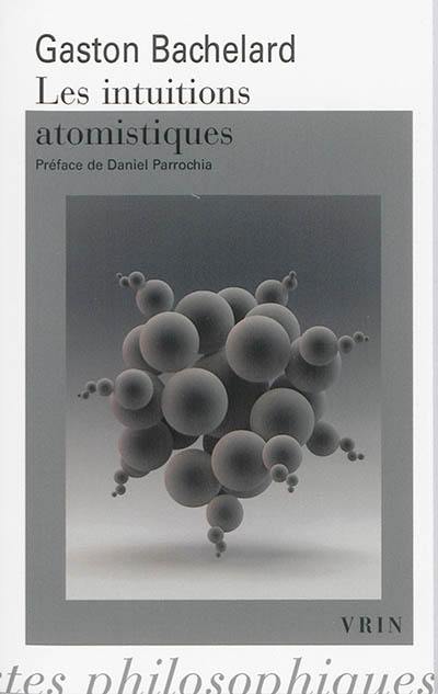 Les intuitions atomistiques : essai de classification