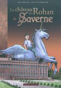 Le château des Rohan de Saverne