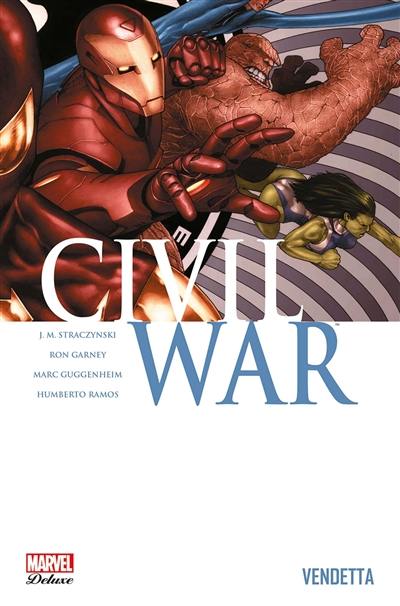 Civil war. Vol. 2. Vendetta