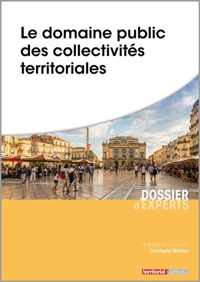 Le domaine public des collectivités territoriales