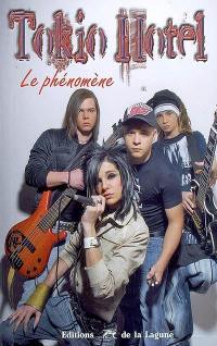 Tokio hotel : le phénomène