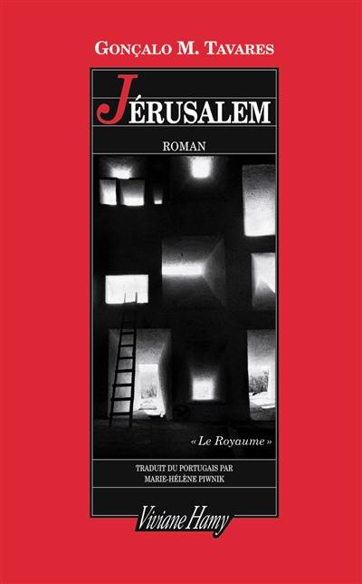 Le royaume. Jérusalem