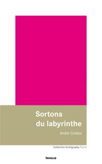 Sortons enfin du labyrinthe !