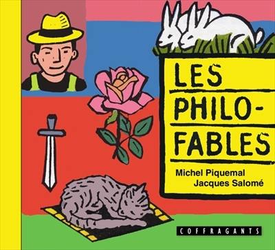 Les philo-fables. Vol. 2