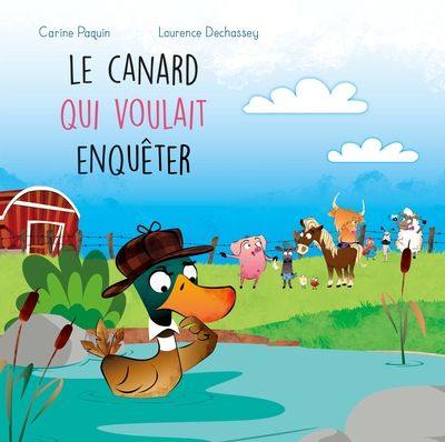 Le canard qui voulait enquêter 9