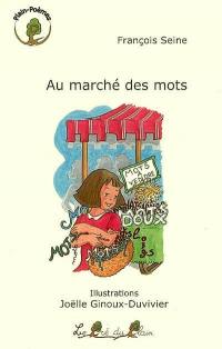 Au marché des mots