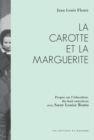 La carotte et la marguerite