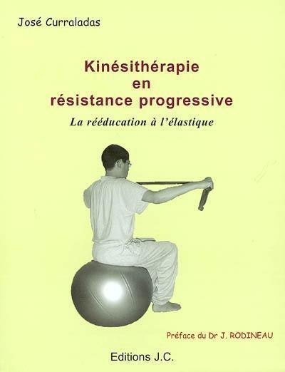 Kinésithérapie en résistance progressive : la rééducation à l'élastique