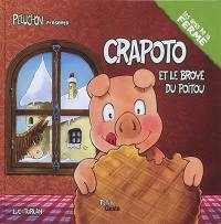 Crapoto. Crapoto et le broyé du Poitou