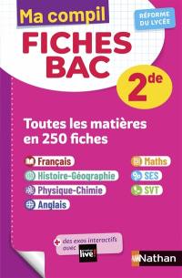 Ma compil fiches bac 2de : toutes les matières en 250 fiches : réforme du lycée