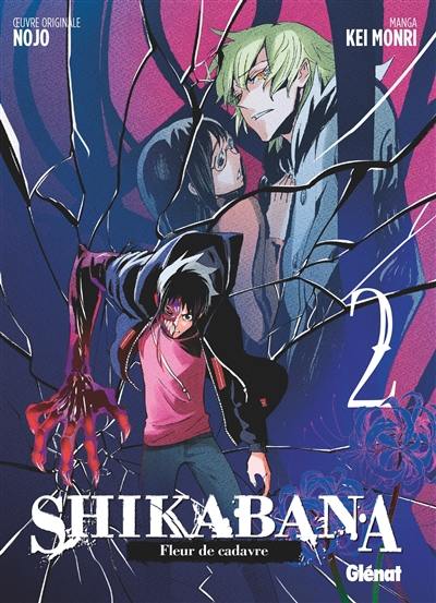 Shikabana : fleur de cadavre. Vol. 2