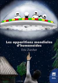 Les apparitions mondiales d'humanoïdes