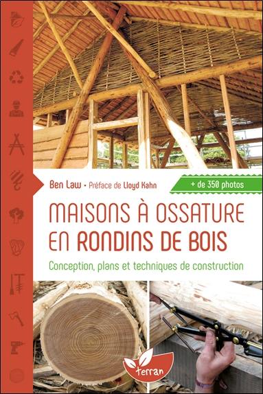 Maisons à ossature en rondins de bois : conception, plans et techniques de construction