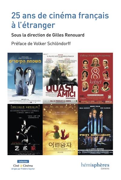 25 ans de cinéma français à l'étranger