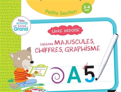 Lettres majuscules, chiffres, graphisme, maternelle, petite section, 3-4 ans : livre ardoise