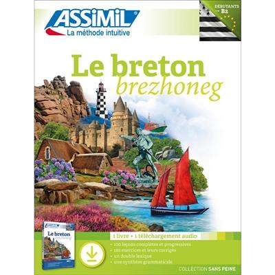 Le breton : super pack : débutants & faux-débutants, niveau atteint B2. Brezhoneg