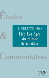 Lire Les âges du monde de Schelling