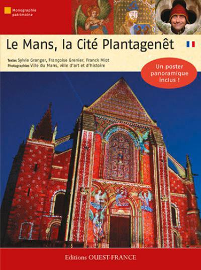 Le Mans, la cité des Plantagenêt