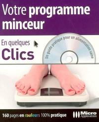 Votre programme minceur : un guide pratique pour une alimentation saine