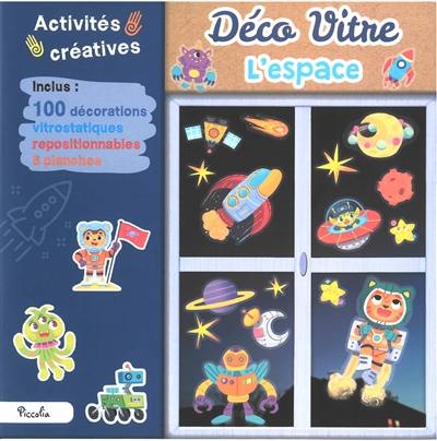 L'espace : déco vitre