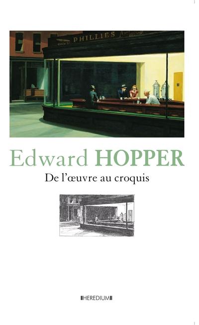 Edward Hopper : de l'oeuvre au croquis