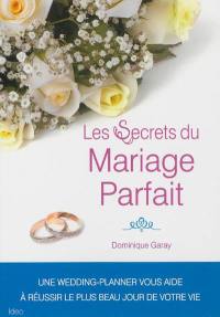 Les secrets du mariage parfait