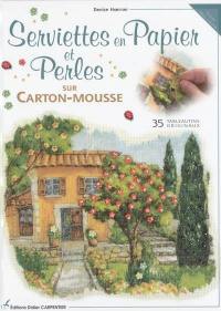 Serviettes en papier et perles sur carton-mousse : 35 tableautins originaux