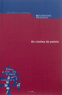 Recherches & travaux, n° 84. Un cinéma de poésie