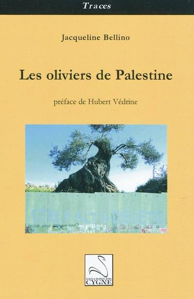 Les oliviers de Palestine