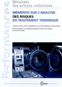 Mémento sur l'analyse des risques en traitement thermique