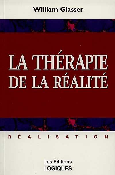 La Thérapie de la réalité