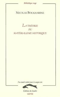 La théorie du matérialisme historique