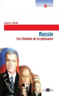 La Russie : les chemins de la puissance