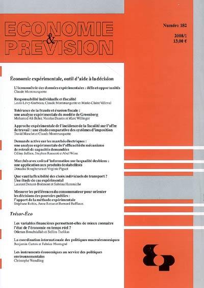 Economie et prévision, n° 182. Economie expérimentale, outil d'aide à la décision