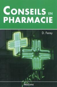 Conseils en pharmacie