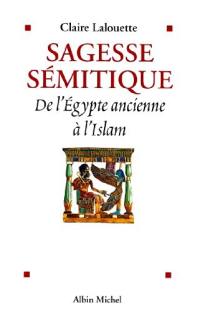 Sagesse sémitique : de l'Egypte ancienne à l'Islam