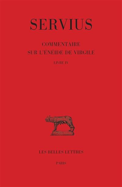 Commentaire sur l'Enéide de Virgile. Vol. 4