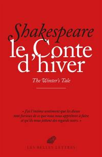 Le conte d'hiver. The winters's tale