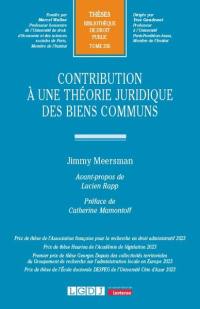 Contribution à une théorie juridique des biens communs