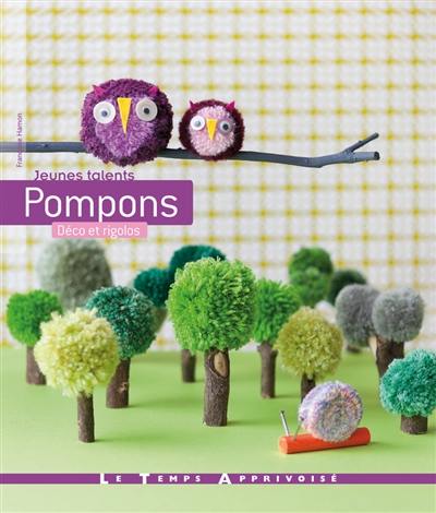 Pompons : déco et rigolos