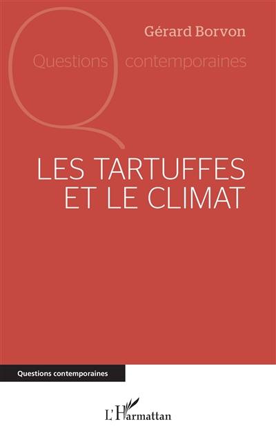 Les Tartuffes et le climat