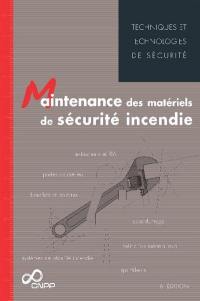 La maintenance des matériels de sécurité incendie