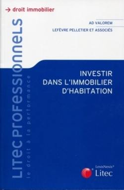 Investir dans l'immobilier d'habitation